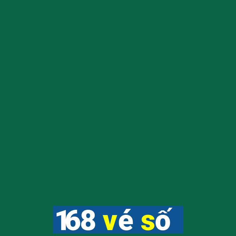 168 vé số