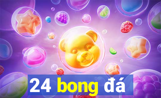 24 bong đá