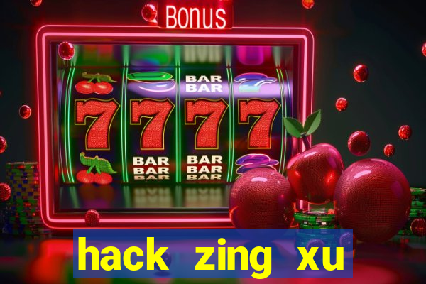 hack zing xu không cần thẻ