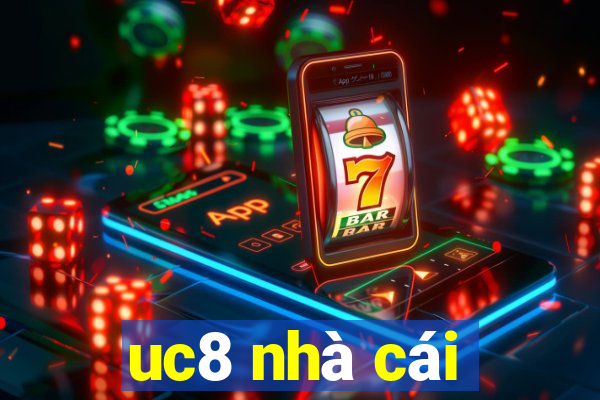 uc8 nhà cái