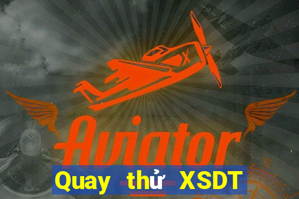 Quay thử XSDT 6x36 ngày thứ sáu