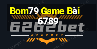 Bom79 Game Bài 6789