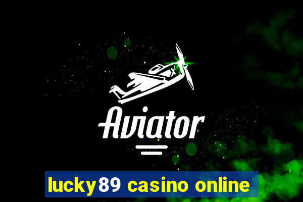 lucky89 casino online