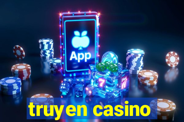 truyen casino