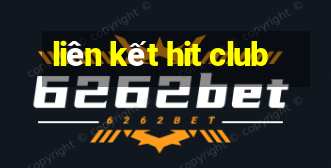 liên kết hit club