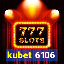 kubet 6106