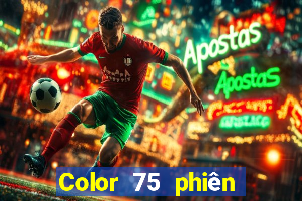 Color 75 phiên bản mới