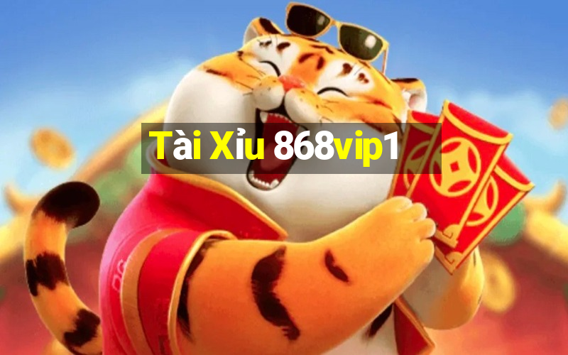 Tài Xỉu 868vip1