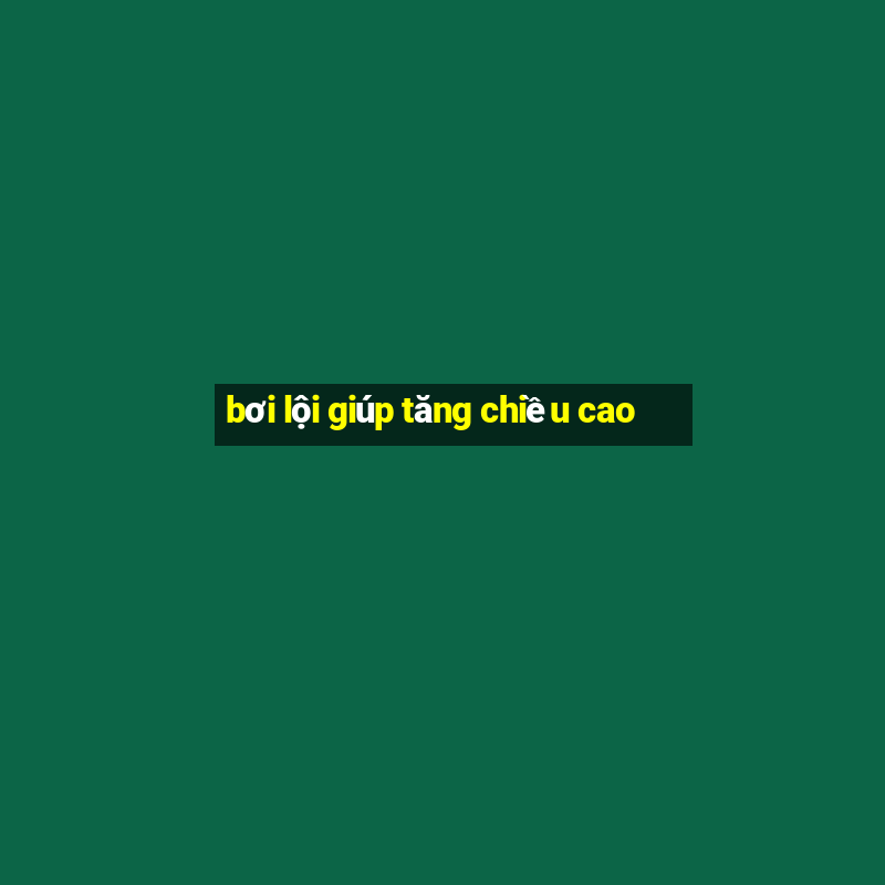 bơi lội giúp tăng chiều cao