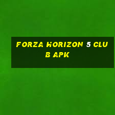 forza horizon 5 club apk