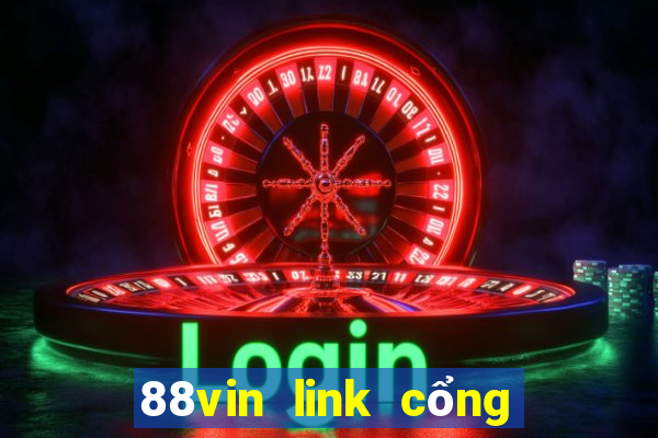 88vin link cổng game quốc tế