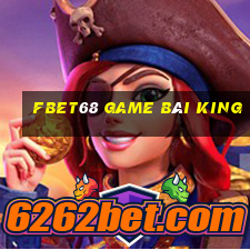 Fbet68 Game Bài King