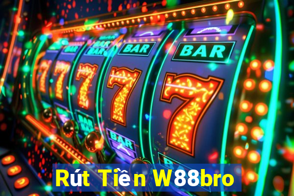 Rút Tiền W88bro