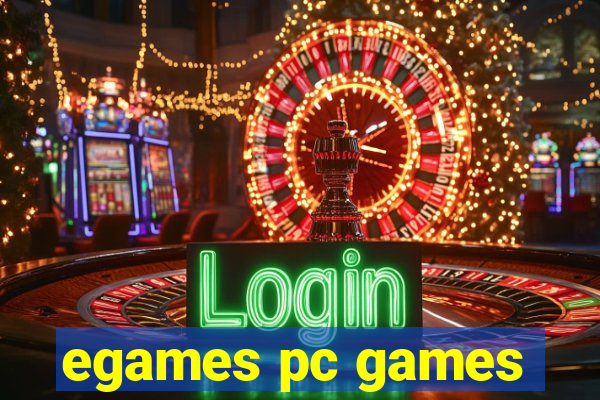 egames pc games