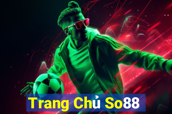 Trang Chủ So88