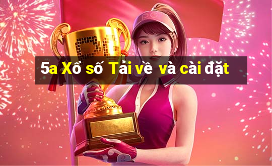 5a Xổ số Tải về và cài đặt