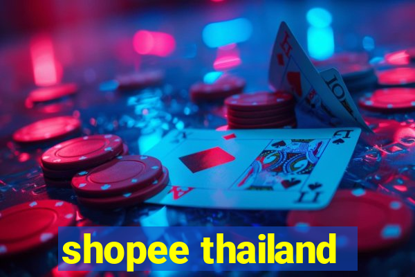 shopee thailand