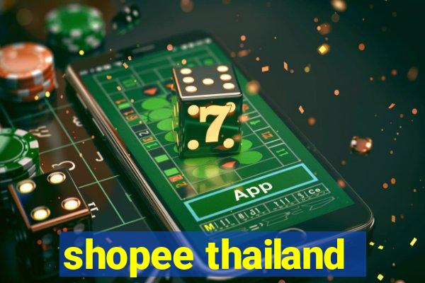 shopee thailand