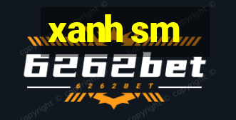 xanh sm