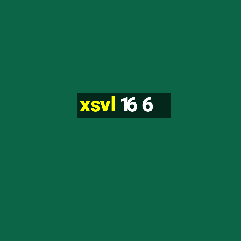 xsvl 16 6