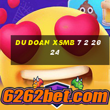 du doan xsmb 7 2 2024