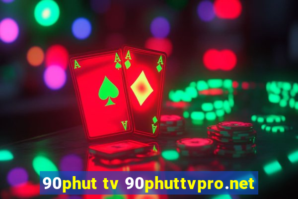 90phut tv 90phuttvpro.net