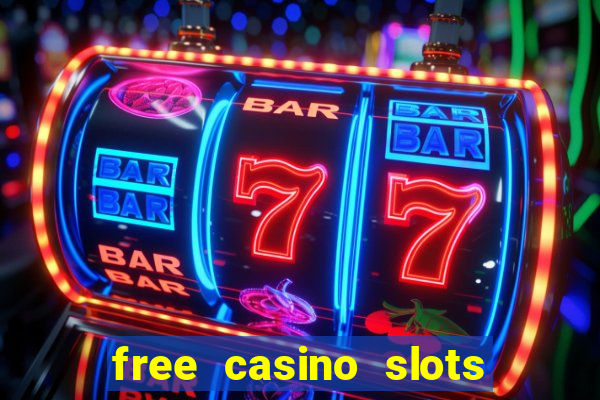 free casino slots with bonus