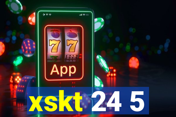 xskt 24 5