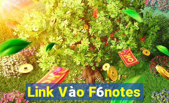 Link Vào F6notes