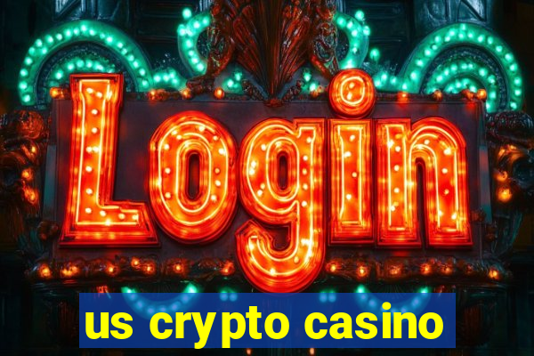 us crypto casino