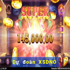 Dự đoán XSDNO Thứ 3