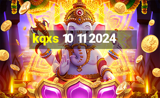 kqxs 10 11 2024