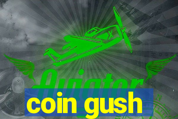 coin gush