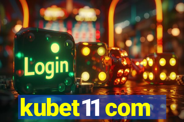 kubet11 com