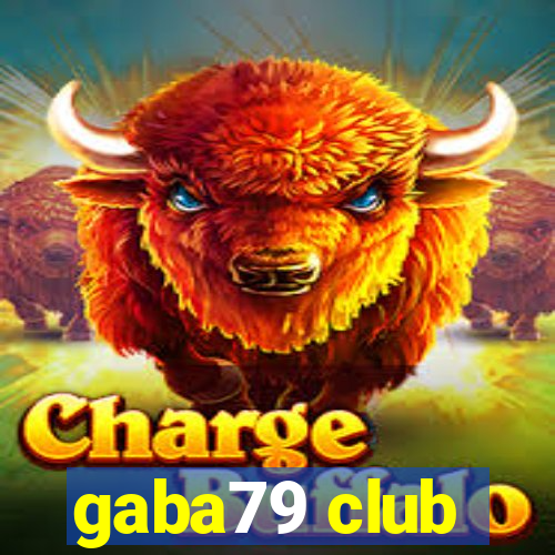 gaba79 club