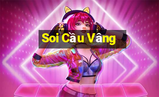 Soi Cầu Vâng