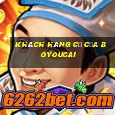 Khách hàng cũ của BoyouCai