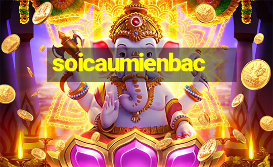 soicaumienbac