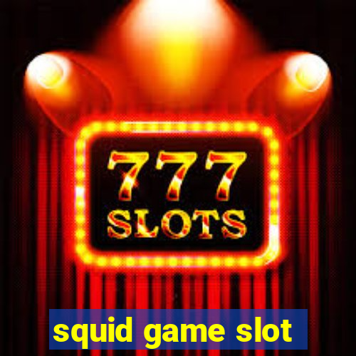 squid game slot