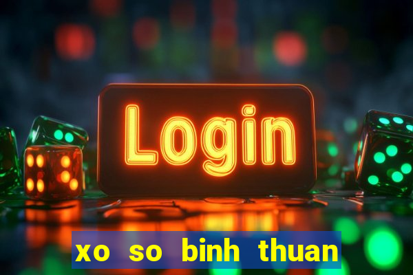 xo so binh thuan ngay 7 3