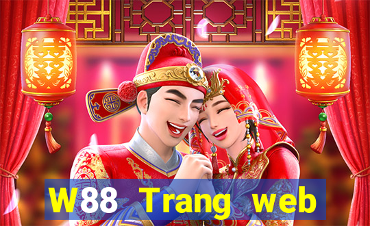 W88 Trang web chính thức của đại phát Classic