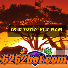 Trực tuyến Việt nam