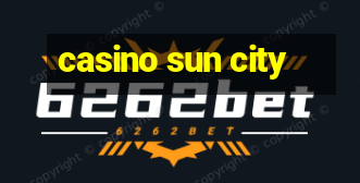 casino sun city