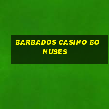 barbados casino bonuses