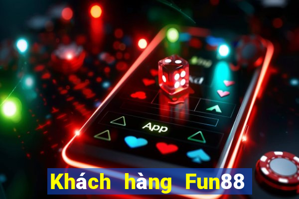 Khách hàng Fun88 phải thắng