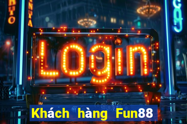 Khách hàng Fun88 phải thắng