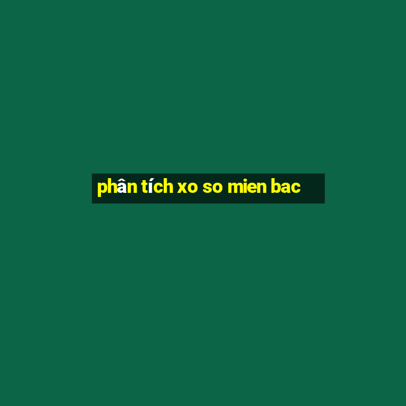 phân tích xo so mien bac