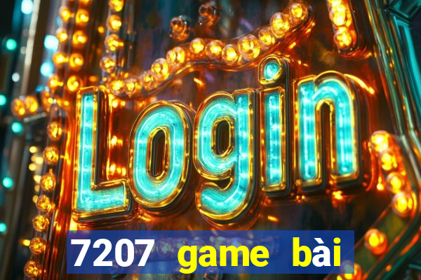 7207 game bài Thủ Đô Lớn