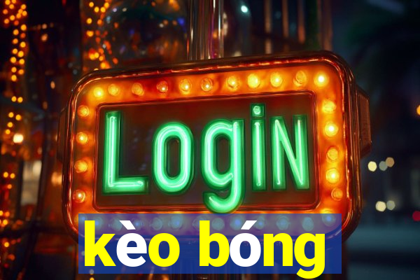 kèo bóng