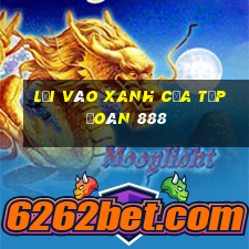 Lối vào xanh của Tập đoàn 888